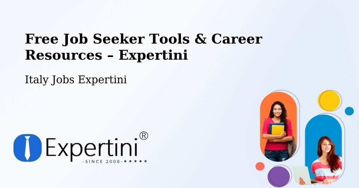 Free Job Seeker Tools & Career Resources – Florence - Florence, Italy Jobs Expertini
